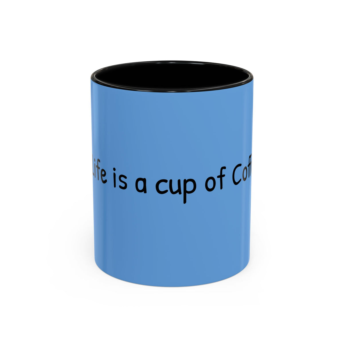 Coffee Lover's Accent Mug - Perfect Gift for Friends, Unique Coffee Cup, Warm Vibes, Motivational Drinkware, Blue Coffee Mug