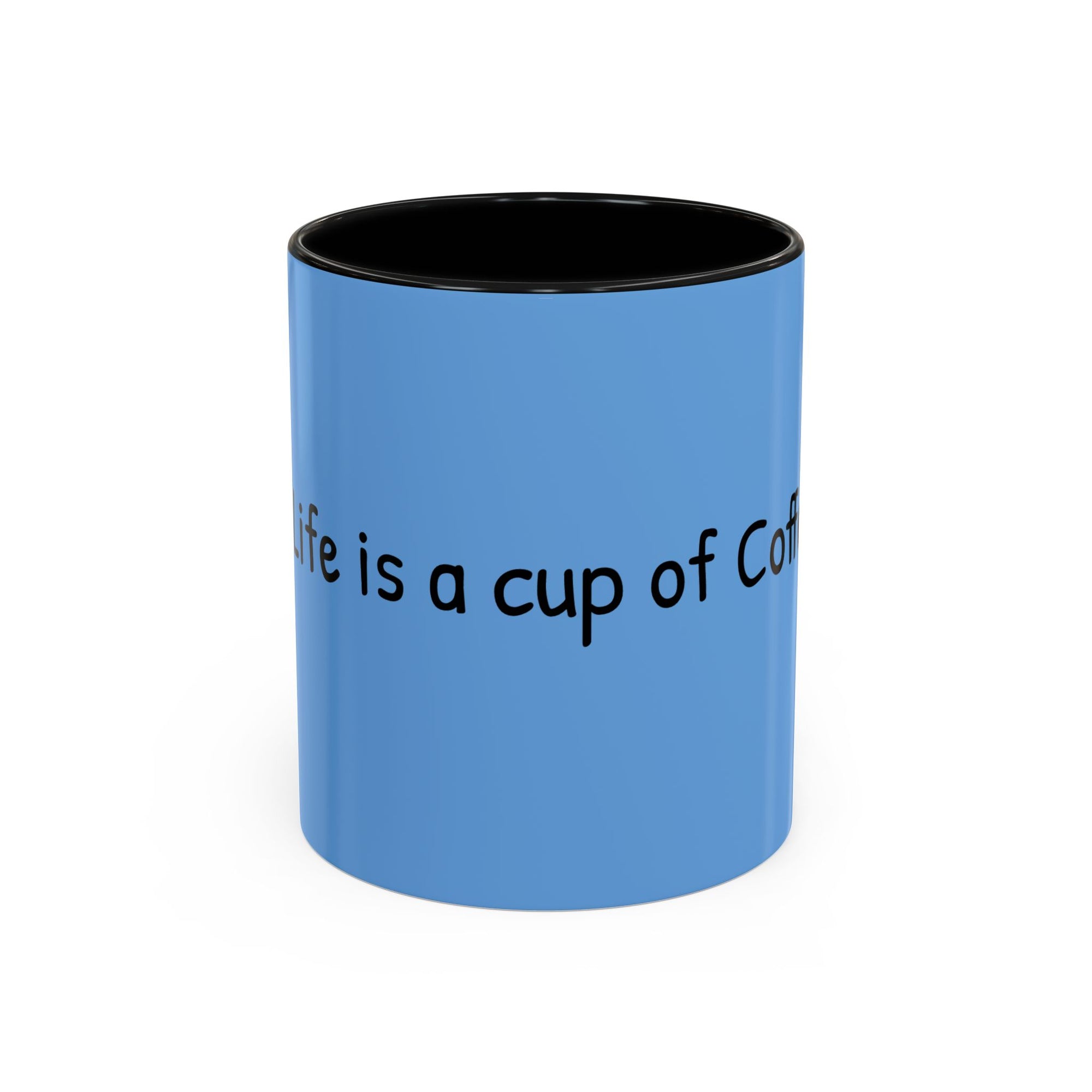 Coffee Lover's Accent Mug - Perfect Gift for Friends, Unique Coffee Cup, Warm Vibes, Motivational Drinkware, Blue Coffee Mug