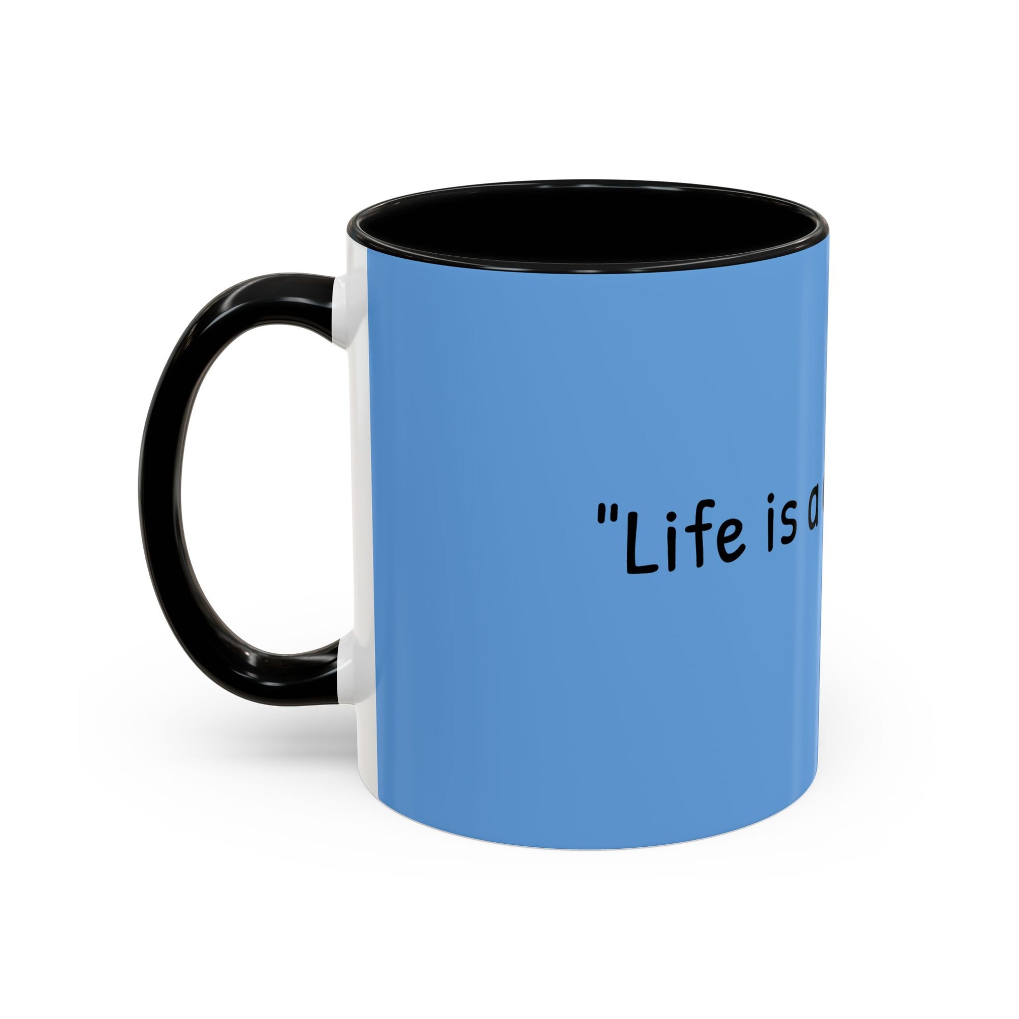 Coffee Lover's Accent Mug - Perfect Gift for Friends, Unique Coffee Cup, Warm Vibes, Motivational Drinkware, Blue Coffee Mug