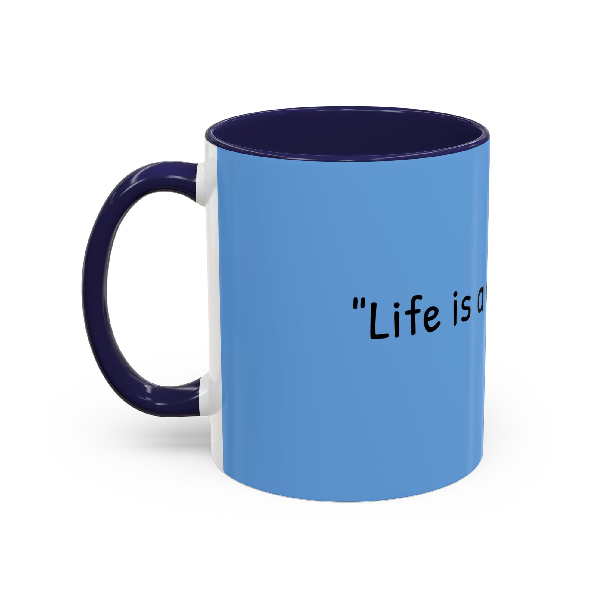 Coffee Lover's Accent Mug - Perfect Gift for Friends, Unique Coffee Cup, Warm Vibes, Motivational Drinkware, Blue Coffee Mug