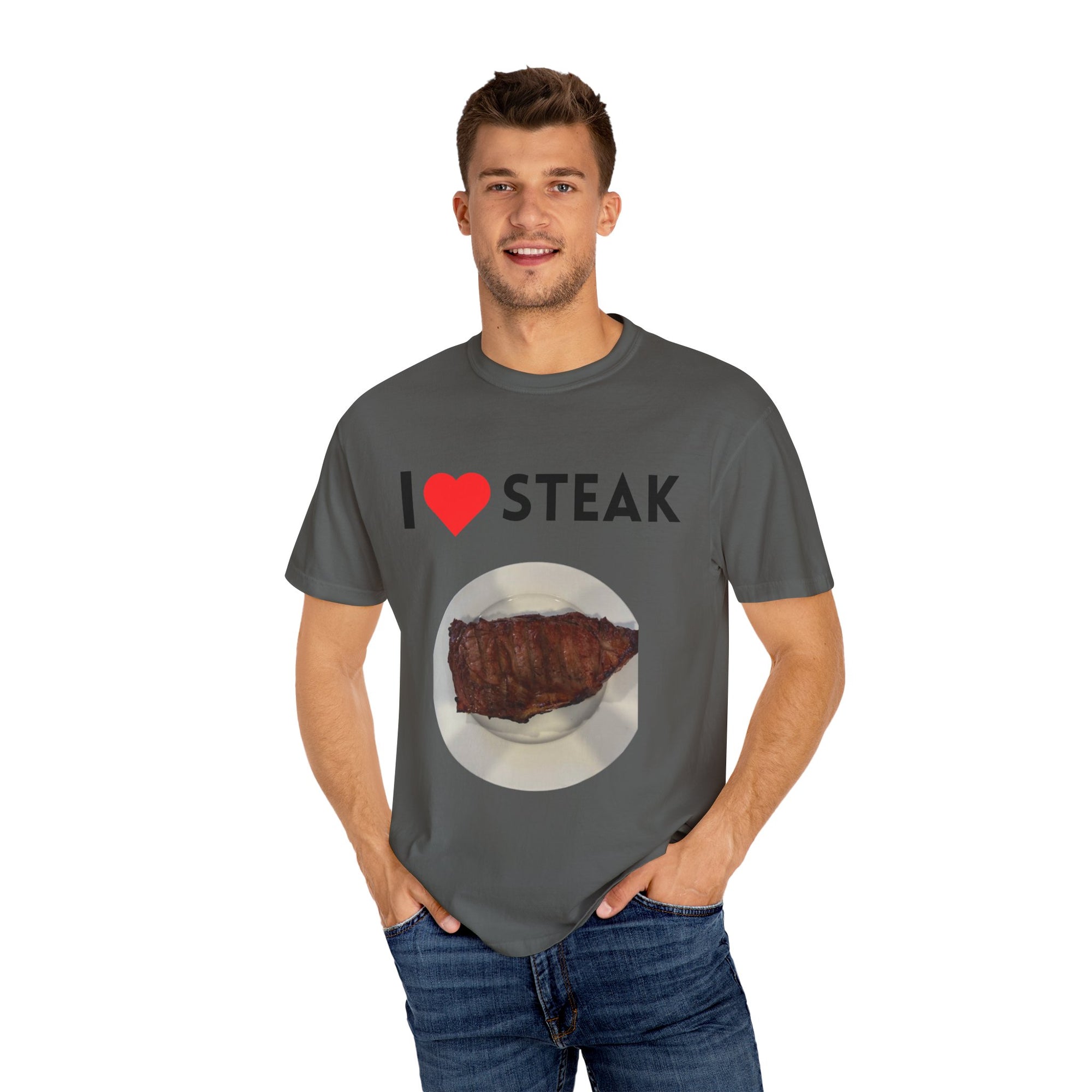 I Love Steak Unisex Garment-Dyed T-Shirt |