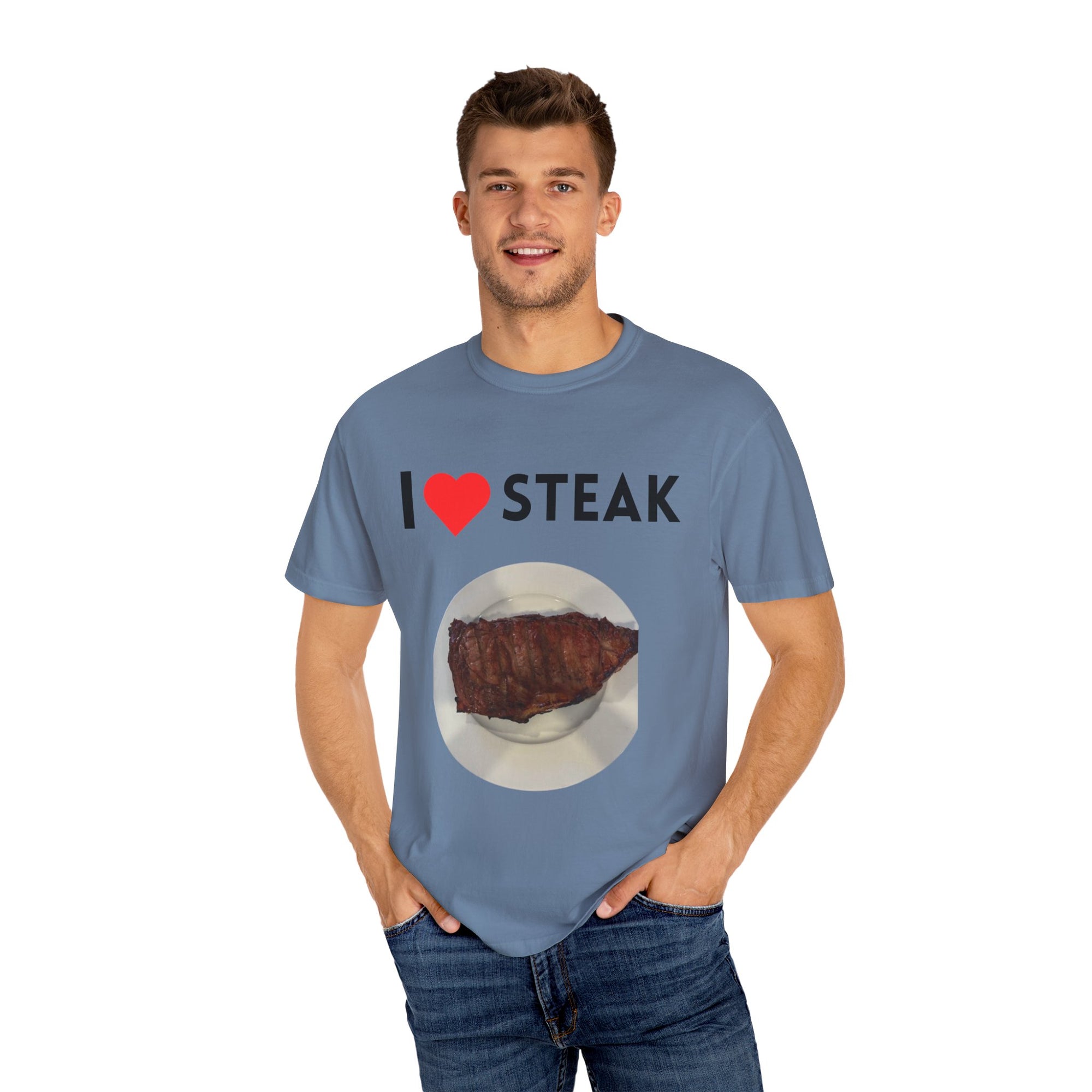 I Love Steak Unisex Garment-Dyed T-Shirt |