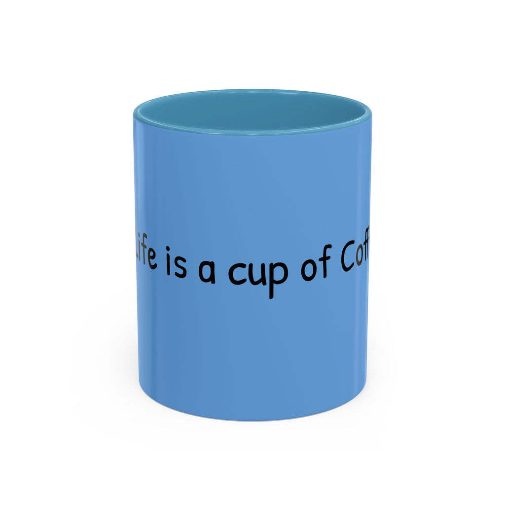 Coffee Lover's Accent Mug - Perfect Gift for Friends, Unique Coffee Cup, Warm Vibes, Motivational Drinkware, Blue Coffee Mug