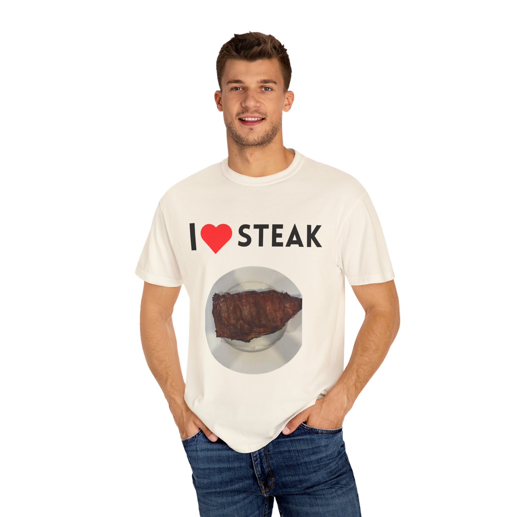 I Love Steak Unisex Garment-Dyed T-Shirt |