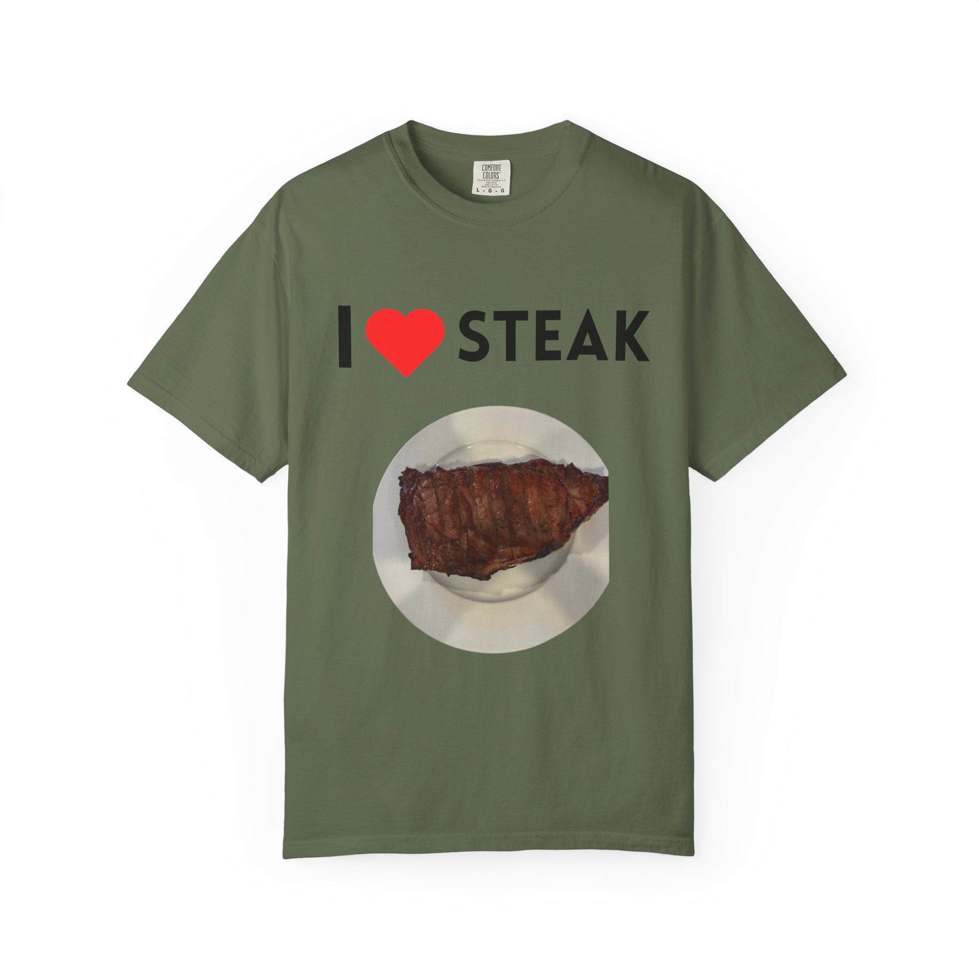 I Love Steak Unisex Garment-Dyed T-Shirt |