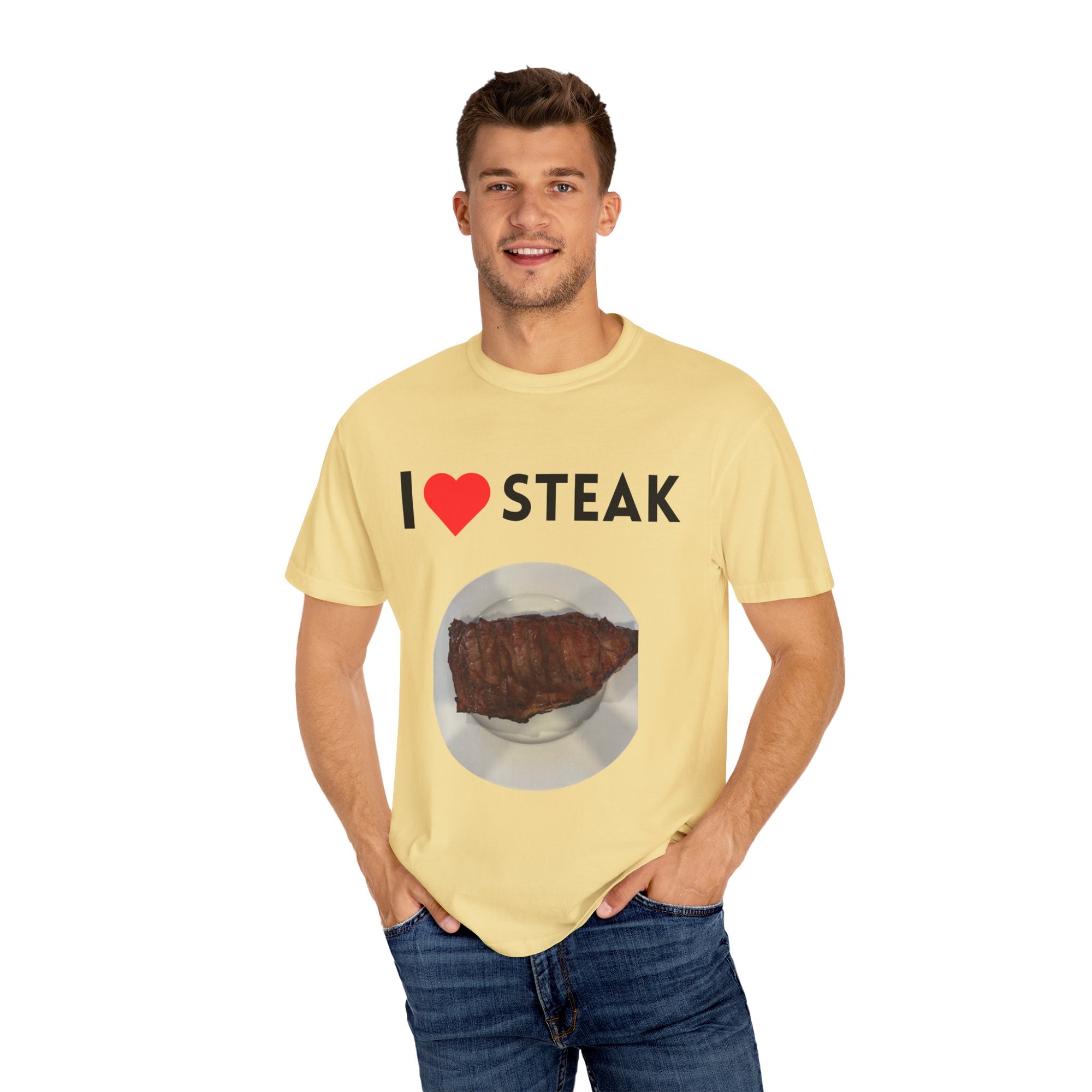 I Love Steak Unisex Garment-Dyed T-Shirt |
