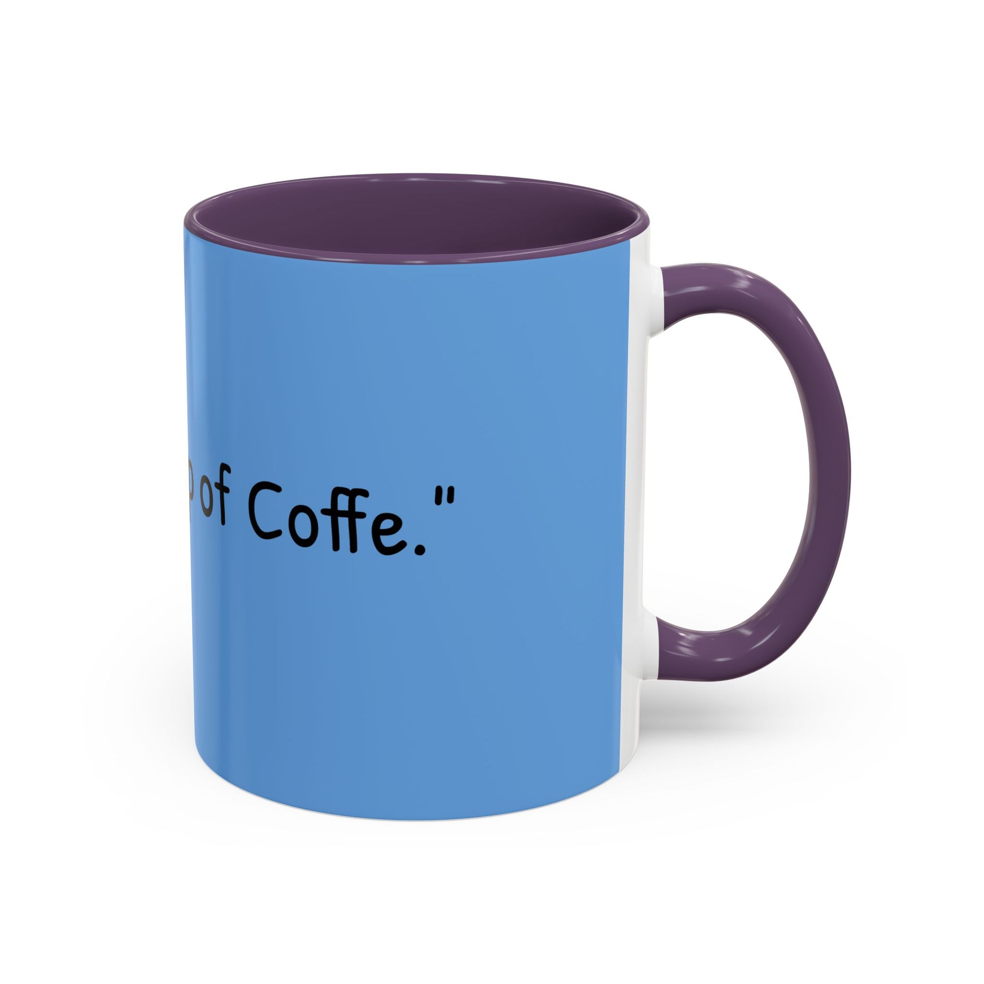 Coffee Lover's Accent Mug - Perfect Gift for Friends, Unique Coffee Cup, Warm Vibes, Motivational Drinkware, Blue Coffee Mug