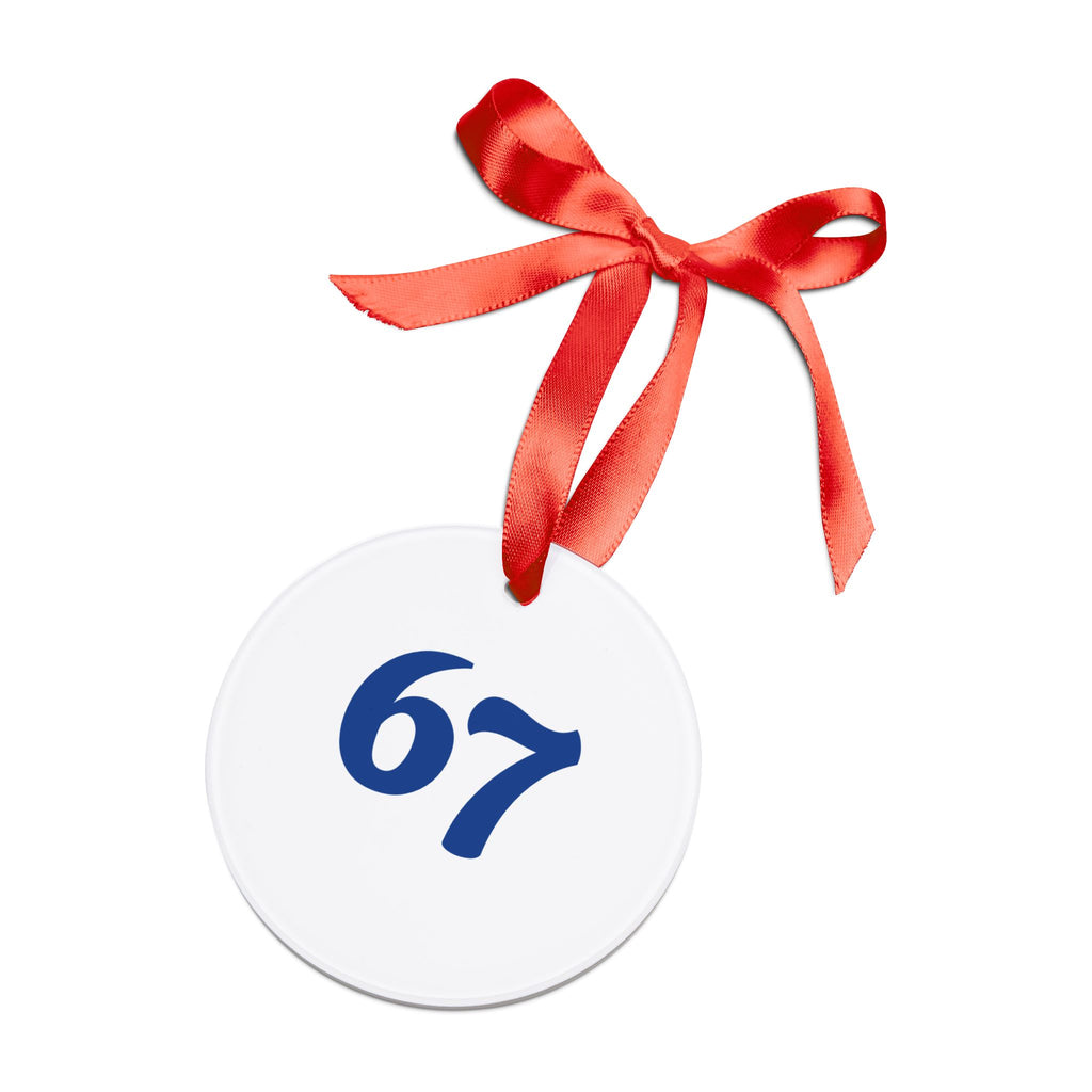 Personalized 67 Acrylic Ornament with Ribbon — Custom Holiday Decoration